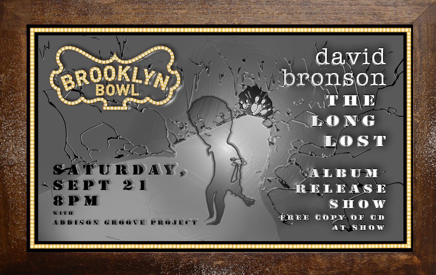 David Bronson The Long Lost Album Release Show Brooklyn Bowl Saturday September 21, 2013