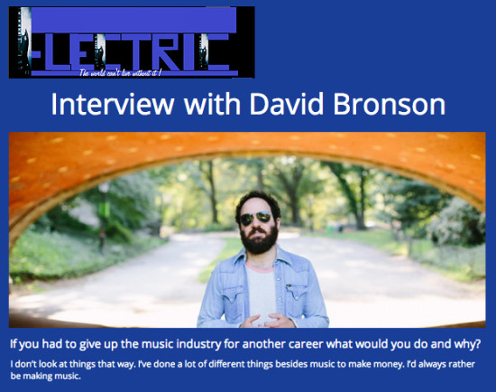 Electric Music Magazine interviews New York singer-songwriter David Bronson